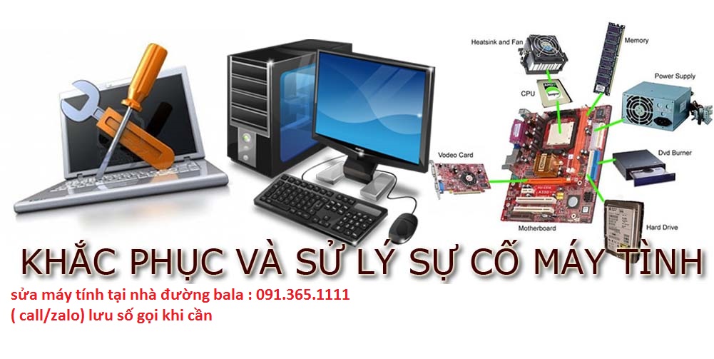 sửa máy tính tại nhà bala sửa máy tính tại nhà bala