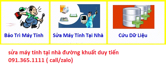 sửa máy tính đường khuất duy tiến sửa máy tính đường khuất duy tiến