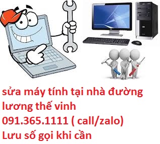 sửa máy tính đường lương thế vinh sửa máy tính đường lương thế vinh