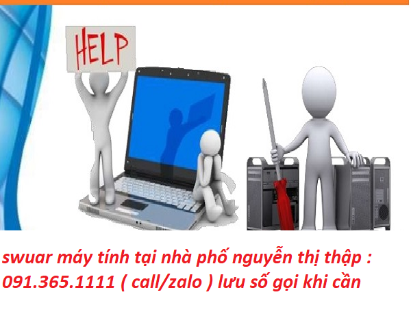 sửa máy tính nguyễn thị thập sửa máy tính nguyễn thị thập