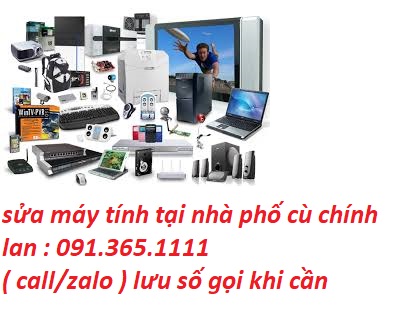 sửa máy tính phố cù chính lan sửa máy tính phố cù chính lan