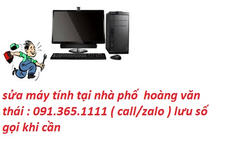 sửa máy tính phố hoàng văn thái sửa máy tính phố hoàng văn thái
