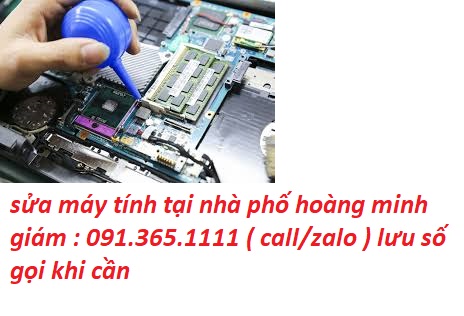 sửa máy tính tại nhà hoàng minh giám sửa máy tính tại nhà hoàng minh giám