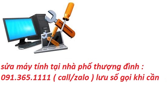 sửa máy tính tại nhà thượng đình sửa máy tính tại nhà thượng đình