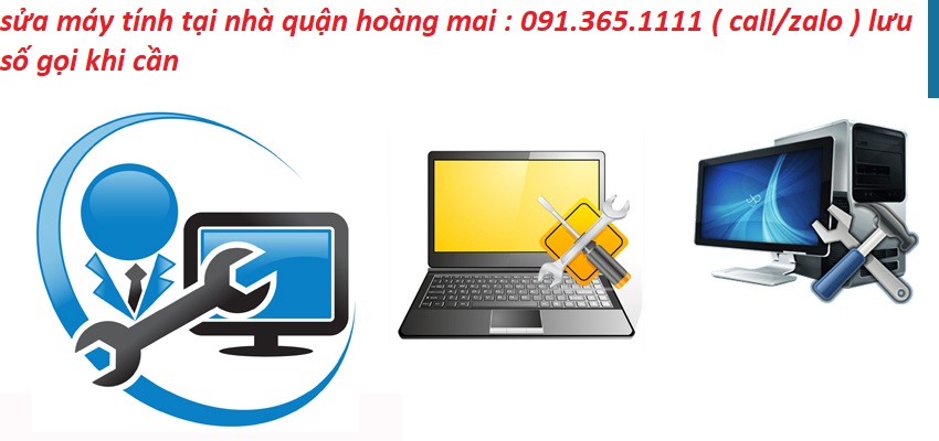 sửa máy tính tại quận hoàng mai sửa máy tính tại quận hoàng mai