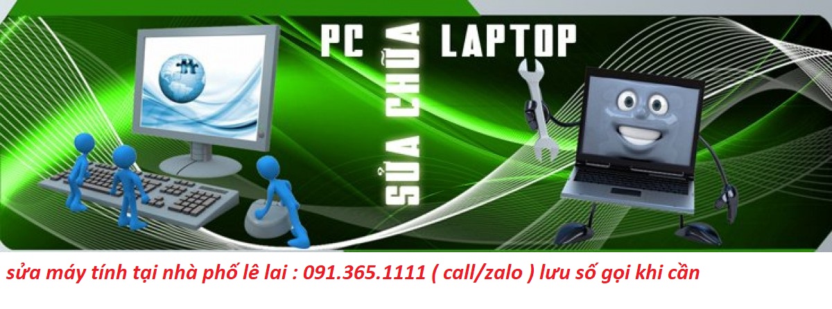sửa máy tính phố lê lai sửa máy tính phố lê lai