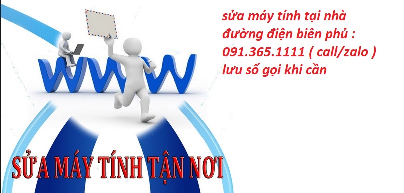 sửa máy tính tại nhà điện biên phủ sửa máy tính tại nhà điện biên phủ