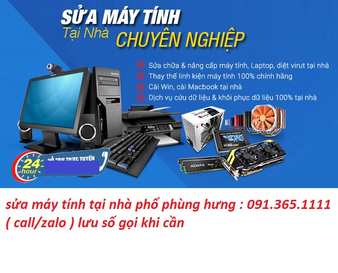 sửa máy tính tại nhà phùng hưng sửa máy tính tại nhà phùng hưng