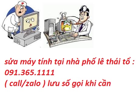 sửa máy tính phố lê thái tổ sửa máy tính phố lê thái tổ