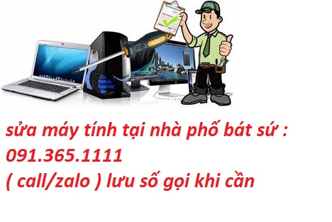 sửa máy tính tại nhà bát sứ sửa máy tính tại nhà bát sứ