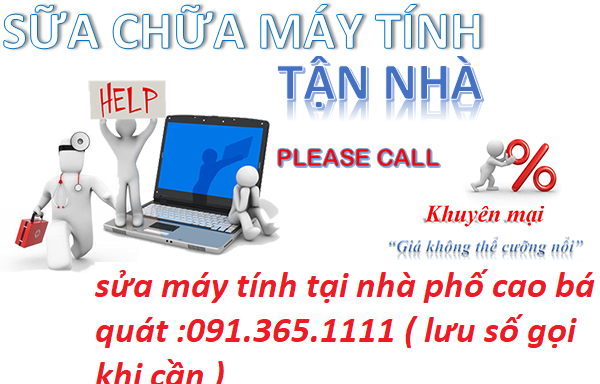 sửa máy tính tại nhà cao bá quát sửa máy tính tại nhà cao bá quát