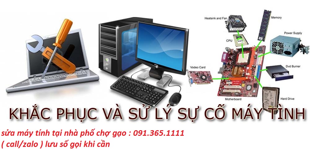 sửa máy tính tại nhà chợ gạo sửa máy tính tại nhà chợ gạo