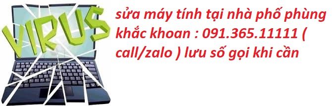 sửa máy tính phố phùng khắc khoan sửa máy tính phố phùng khắc khoan