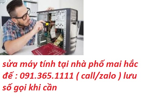 sửa máy tính tại nhà mai hắc đế sửa máy tính tại nhà mai hắc đế