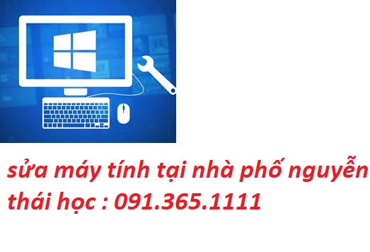 sửa máy tính tại nhà nguyễn thái học sửa máy tính tại nhà nguyễn thái học