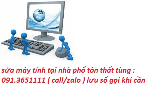 sửa máy tính tại nhà tôn thất tùngsửa máy tính tại nhà tôn thất tùng sửa máy tính tại nhà tôn thất tùngsửa máy tính tại nhà tôn thất tùng