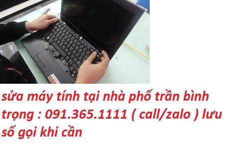 sửa máy tính tại nhà trần bình trọng sửa máy tính tại nhà trần bình trọng