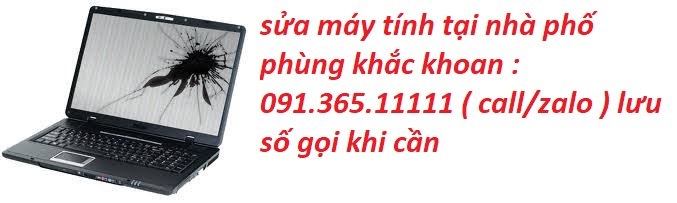 sửa máy tính tại phùng khắc khoan sửa máy tính tại phùng khắc khoan