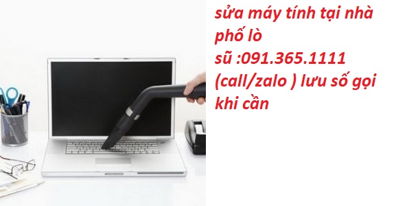 sửa máy tính tại phố lò sũ sửa máy tính tại phố lò sũ