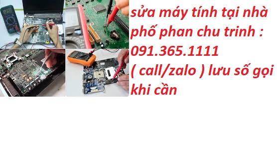 sửa máy tính tại phố phan chu trinh sửa máy tính tại phố phan chu trinh