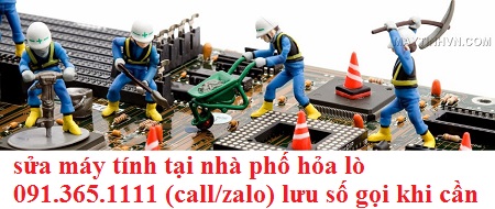Sửa máy tính tại nhà phố hỏa lò Sửa máy tính tại nhà phố hỏa lò
