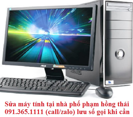 Sửa máy tính tại nhà phố phạm hồng thái Sửa máy tính tại nhà phố phạm hồng thái