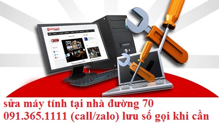 sửa máy tính tại nhà đường 70 uy tín sửa máy tính tại nhà đường 70 uy tín