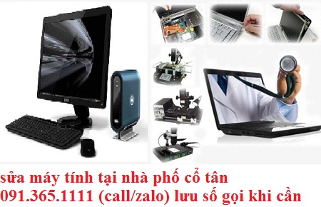 sửa máy tính tại nhà phố cổ tân sửa máy tính tại nhà phố cổ tân