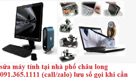 sửa máy tính tại nhà phố châu long sửa máy tính tại nhà phố châu long