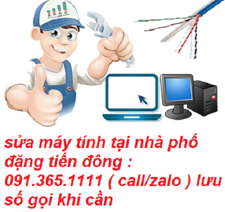 sửa máy tính phố đặng tiến đông sửa máy tính phố đặng tiến đông