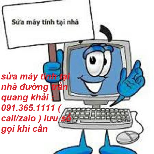 sửa máy tính tại đường trần quang khải sửa máy tính tại đường trần quang khải