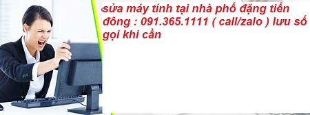 sửa máy tính tại nhà đặng tiến đông sửa máy tính tại nhà đặng tiến đông