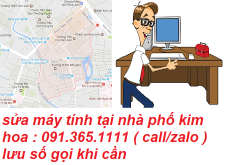 sửa máy tính tại nhà kim hoa sửa máy tính tại nhà kim hoa