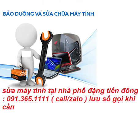 sửa máy tính tại phố đặng tiến đông sửa máy tính tại phố đặng tiến đông