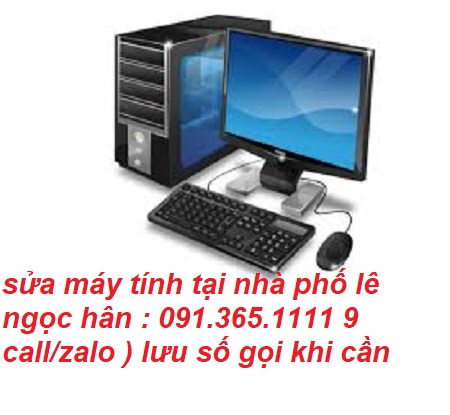 sửa máy tính tại phố lê ngọc hân sửa máy tính tại phố lê ngọc hân