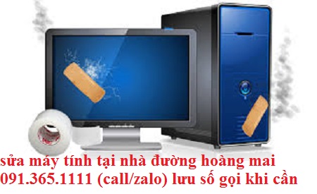 sửa máy tính tại đường hoàng mai sửa máy tính tại đường hoàng mai