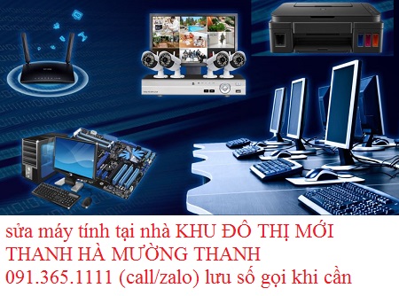 sửa máy tính tại nhà THANH HÀ MƯỜNG THANH sửa máy tính tại nhà THANH HÀ MƯỜNG THANH