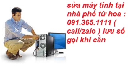 sửa máy tính tại nhà phố từ hoa sửa máy tính tại nhà phố từ hoa