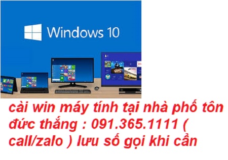 cài win tại nhà phố tôn đức thắng cài win tại nhà phố tôn đức thắng