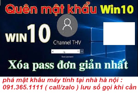 phá mật khẩu máy tính tại nhà hà nội phá mật khẩu máy tính tại nhà hà nội