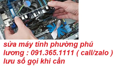 sửa máy tính phường phú lương sửa máy tính phường phú lương