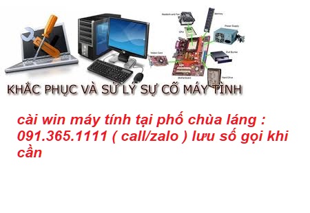 cài win máy tính tại nhà phố chùa láng cài win máy tính tại nhà phố chùa láng