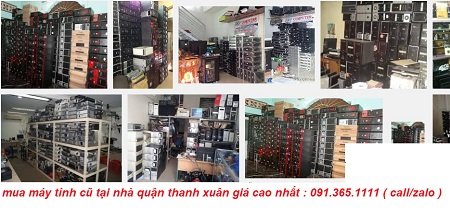 mua máy tính cũ tại nhà quận thanh xuân