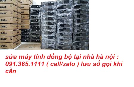 sửa máy tính đồng bộ hà nội sửa máy tính đồng bộ hà nội