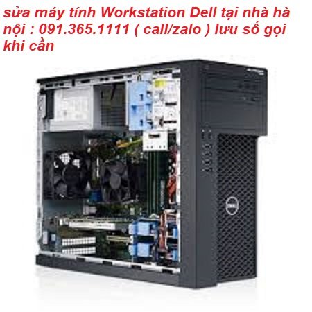 sửa máy tính Workstation Dell tại nhà hà nội