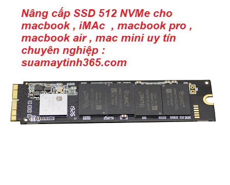 Nâng cấp SSD 512 NVMe cho macbook pro