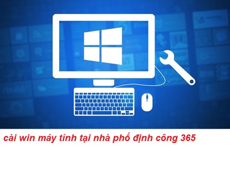 cài win máy tính tại phố định công cài win máy tính tại phố định công