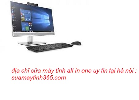 sửa máy tính all in one uy tín giá rẻ sửa máy tính all in one uy tín giá rẻ