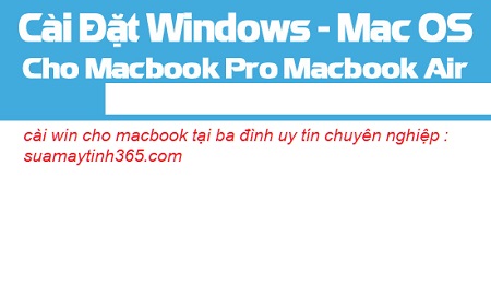cài win cho macbook tại ba đình cài win cho macbook tại ba đình