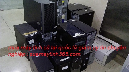 mua thanh lý máy tính cũ tại quốc tử giám mua thanh lý máy tính cũ tại quốc tử giám
